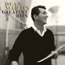 Dean Martin: Greatest Hits (remastered), LP