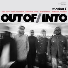 Out Of/Into: Motion I, LP