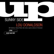 "Sunny Side Up", Lou Donaldson, Bill Hardman, Horace Parlan, Sam Jones, Laymon Jackson, Al Harewood, Blue Note-Logo.