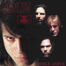 "DANZIG" in rot, darunter "1990 Album Features 'Killer Wolf' and 'Her Black Wings'" und "DANZIG II - LUCIFUGE". Porträts von vier Männern.