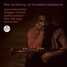 „the artistry of freddie hubbard“ gefolgt von Songtiteln. Ein nachdenklicher Mann mit Trompete in dunkler Umgebung.