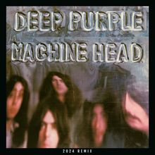 Deep Purple: Machine Head (2024 Dweezil Zappa Remix), LP