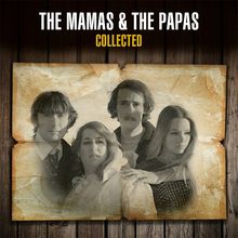 "The Mamas & The Papas Collected"; Ein altes Foto von vier Personen auf gealtertem Papier, mit Holzoptik im Hintergrund.