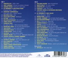 CD 1: 01. KERSTIN OTT - 1000 x Nein, 02. JOEY HEINDLE - Schwer zu erklären (Words), ...  
CD 2: 01. ROLAND KAISER - Mein Kompliment, 02. MAITE KELLY - Ein Kuss in Paris, ...