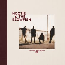 Hootie &amp; The Blowfish: The Atlantic Years 1994 - 2003, 5 CDs