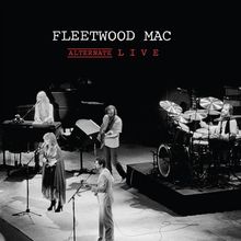 Fleetwood Mac: Alternate Live (180g) (Limited Edition), 2 LPs