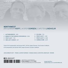 Jan Gunnar Hoff, Jasper Somsen &amp; Carsten Lindholm: Northwest, CD