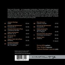 Titel: "Serenades of Spain"  
Verschiedene Musikstücke von Komponisten wie Rodrigo, Sor und Paco de Lucía.  
Emma Wills Gitarre, Fleur Strijbos Sopran.  
Länge: 56:23.