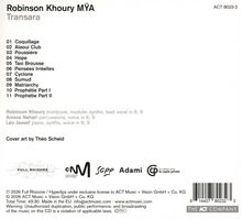 Titel: Robinson Khoury MŸA - Transara.  
11 Tracks, Künstlerinfo, Cover Art von Théo Scheid.  
Label: ACT 8023-2.