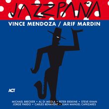 Vince Mendoza (geb. 1961): Jazzpaña (180g), 2 LPs