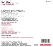 Mo' Blow: Live In Berlin, CD