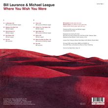 Bill Laurance &amp; Michael League: Where You Wish You Were (180g), LP