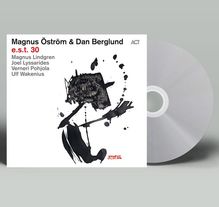 Magnus Öström &amp; Dan Berglund: e.s.t. 30, CD