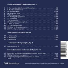 Trackliste: Robert Schumann: Kinderszenen, Op. 15 und Fantasie in C-Dur, Op. 17; Jean Sibelius: 10 Pieces, Op. 24.