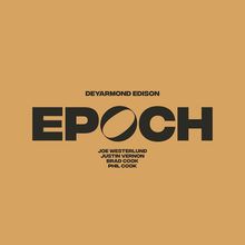 DeYarmond Edison: Epoch (Limited Numbered Edition), 5 LPs, 4 CDs und 1 Buch