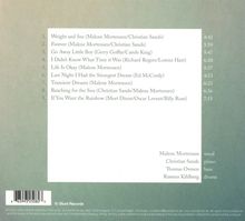 1. Weight and Sea (4:42), 2. Forever (5:59), 3. Go Away Little Boy (5:47), 4. I Didn’t Know What Time it Was (6:20).