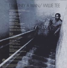 Willie Tee: I'm Only A Man, CD