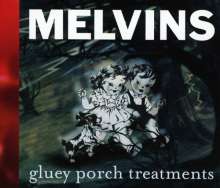 Melvins: Gluey Porch Treatments, CD
