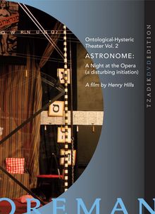 John Zorn &amp; Richard Foreman: Astronome: A Night At The Opera - A Film by Henry Hills, DVD