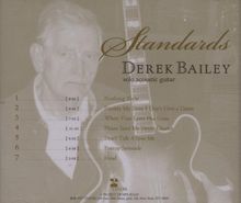Derek Bailey (1930-2005): Standards, CD