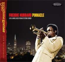 Freddie Hubbard (1938-2008): Pinnacle: Live &amp; Unreleased From Keystone Korner, CD
