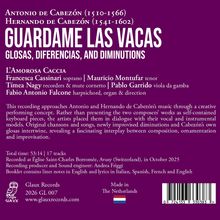 Antonio de Cabezón (1510-1566), Hernando de Cabezón (1541-1602). GUARDAME LAS VACAS. Musiker: Francesca Cassinari, Mauricio Montufar, Tímea Nagy, Pablo Garrido, Fabio Antonio Falcone. Total time: 53:14 | 17 tracks. Glaux Records, 2026 GL 007.