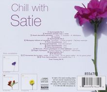 Chill with Satie - Entspannung mit Musik von Satie, CD