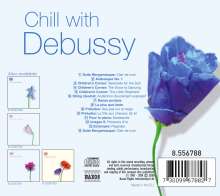 Chill with Debussy - Entspannung mit Musik von Debussy, CD