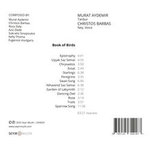 Album "Book of Birds" mit Stücken: "Epistrophy", "Swan Song", etc. Komponisten: Murat Aydemir, Christos Barbas.