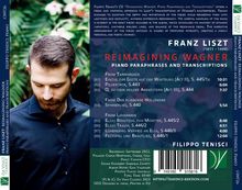 Franz Liszt (1811-1886): Transkriptionen &amp; Paraphrasen nach Wagner-Opern "Reimagining Wagner", CD