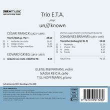 Trio E.T.A. spielt Werke von Franck, Grieg und Brahms. Total Time: 70:17. Mit Elene Meipariani, Nadja Reich, Till Hoffmann.