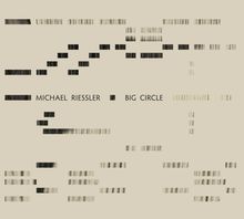 Michael Riessler (geb. 1957): Big Circle, CD