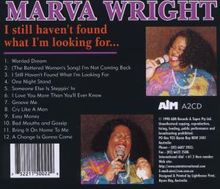 Marva Wright: I Still Haven't Found What I'm..., CD