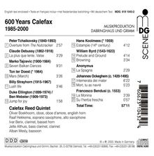 Calefax Reed Quintet - 600 Years Calefax, CD