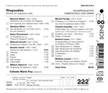 "Rhapsodies – Works for bassoon solo. Verschiedene Komponisten und Werke, inklusive Variationen und Fantasien. Gesamtdauer: 66:40."