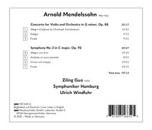 Arnold Mendelssohn: Konzerte und Sinfonien mit Ziling Guo und den Symphoniker Hamburg, dirigiert von Ulrich Windfuhr. 74'13.