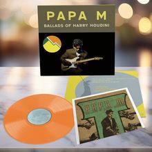 Papa M: Ballads Of Harry Houdini, LP