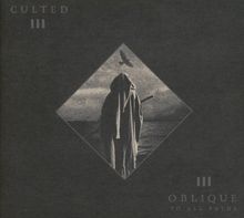 Culted: Oblique To All Paths, CD