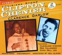 Clifton Chenier: Louisiana Stomp, CD