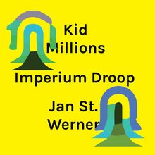 Kid Millions &amp; Jan St. Werner: Imperium Droop (Limited Edition) (Purple/White Vinyl), LP