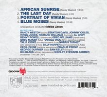 1. AFRICAN SUNRISE (16:34)  
2. THE LAST DAY (4:30)  
3. PORTRAIT OF VIVIAN (7:05)  
4. BLUE MOSES (17:53)  
Musiker: Randy Weston (Klavier) u.a.