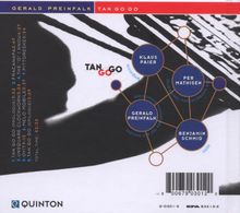 Gerald Preinfalk (geb. 1971): Tan Go Go (Digipack), CD