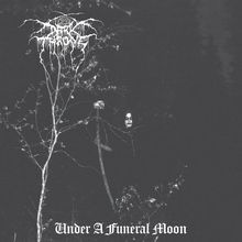 Oben: Unleserlicher Schriftzug. Unten: "Under A Funeral Moon". Dunkle Gestalt im Wald, hält eine Sense.