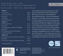 James MacMillan (geb. 1959): Since it was the day of preparation ..., CD