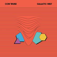 Com Truise: Galactic Melt (Limited 10th Anniversary Edition) (Black &amp; Orange Swirl Vinyl), 2 LPs