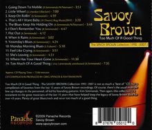 Titel: "Savoy Brown - Too Much Of A Good Thing". Tracks: 14, darunter "Going Down To Mobile" und "Too Much Of A Good Thing" (Live).