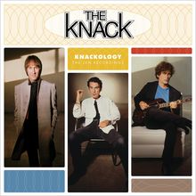 "The Knack" oben, "Knackology: The Zen Recordings" in gelbem Feld. Drei Männer, jeweils in unterschiedlicher Pose.