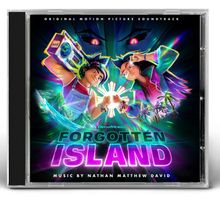 "Original Motion Picture Soundtrack, Forgotten Island, Music by Nathan Matthew David." Zwei fröhliche Figuren mit Neonfarben.