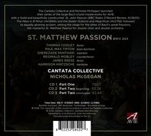 "St. Matthew Passion BWV 244, Cantata Collective, Nicholas McGegan. CD 1 Part One 70:57, CD 2 Part Two 55:36, CD 3 42:44."