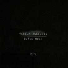 Valium Aggelein: Black Moon, CD